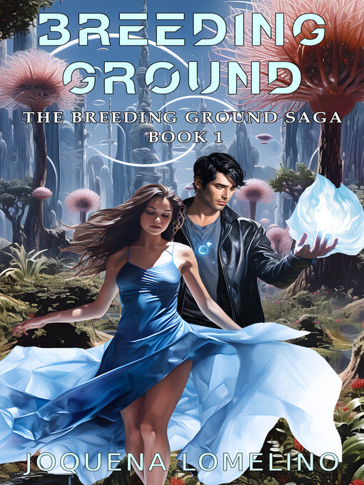 Title details for Breeding Ground by Joquena Lomelino - Available